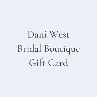 Dani West Bridal Style Gift Card #0 default thumbnail